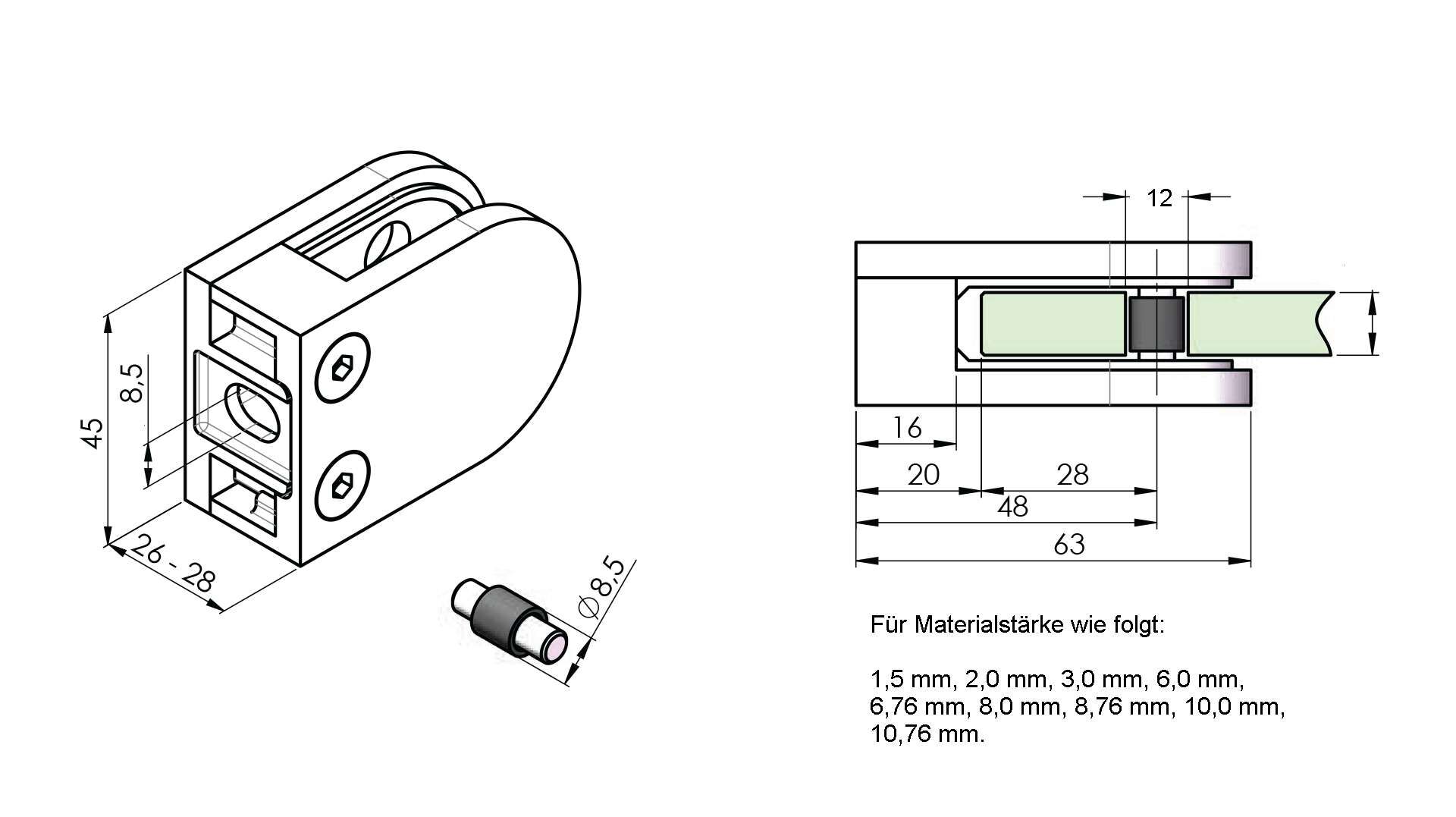 Glashalter G03 flacher Anschluss für Materialstärke von 1,5 mm bis 10,76 mm.