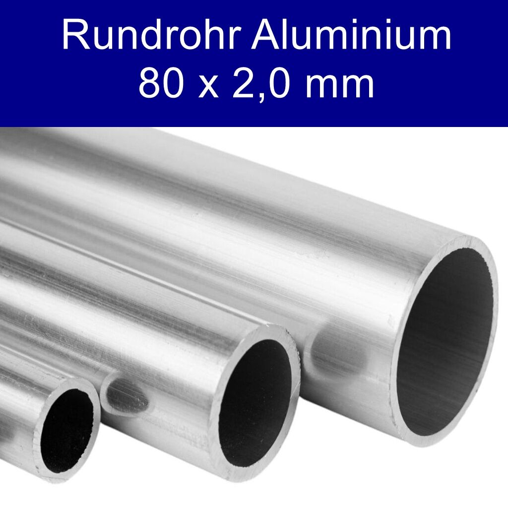 Rundrohre aus Aluminium 80 x 2,0 mm