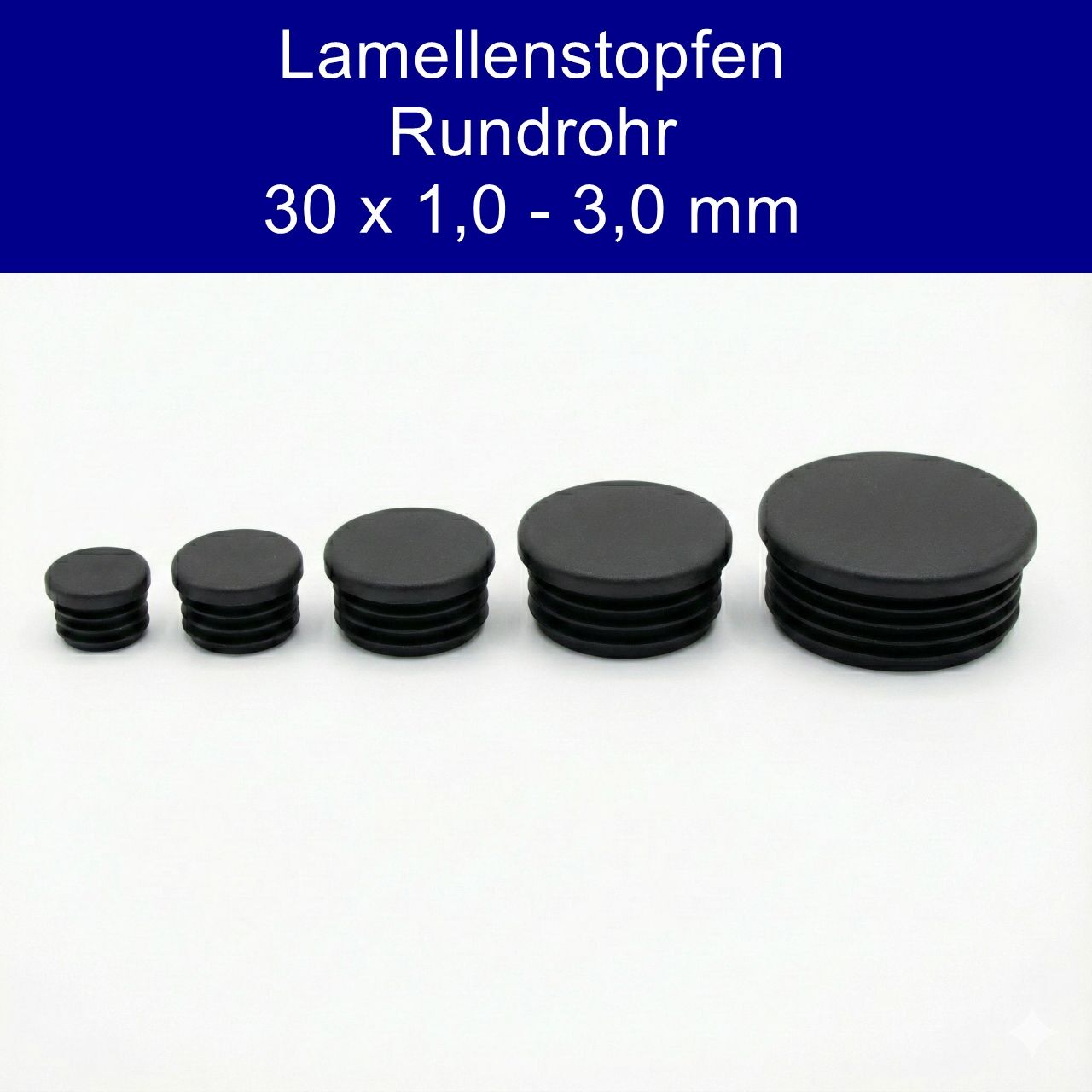 Rundrohr Lamellenstopfen Schwarz 30,0x1-3 mm Kunststoff